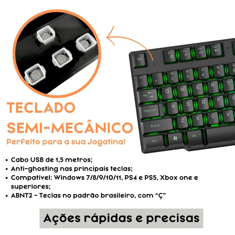 Kit Teclado Semi-mecânico + Mouse Gamer 3200 Dpi + Mouse Pad